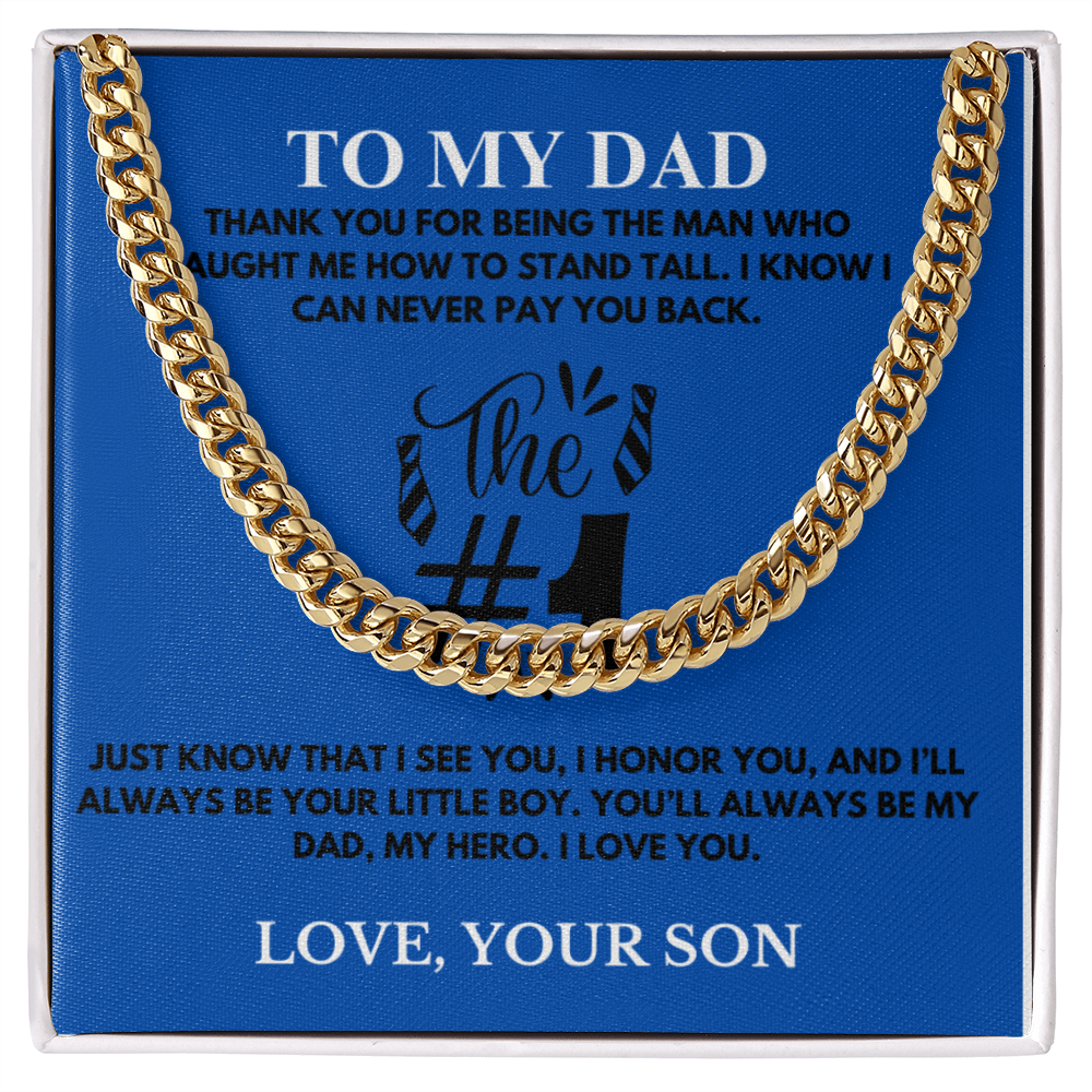 To My Dad / Cuban Link Chain
