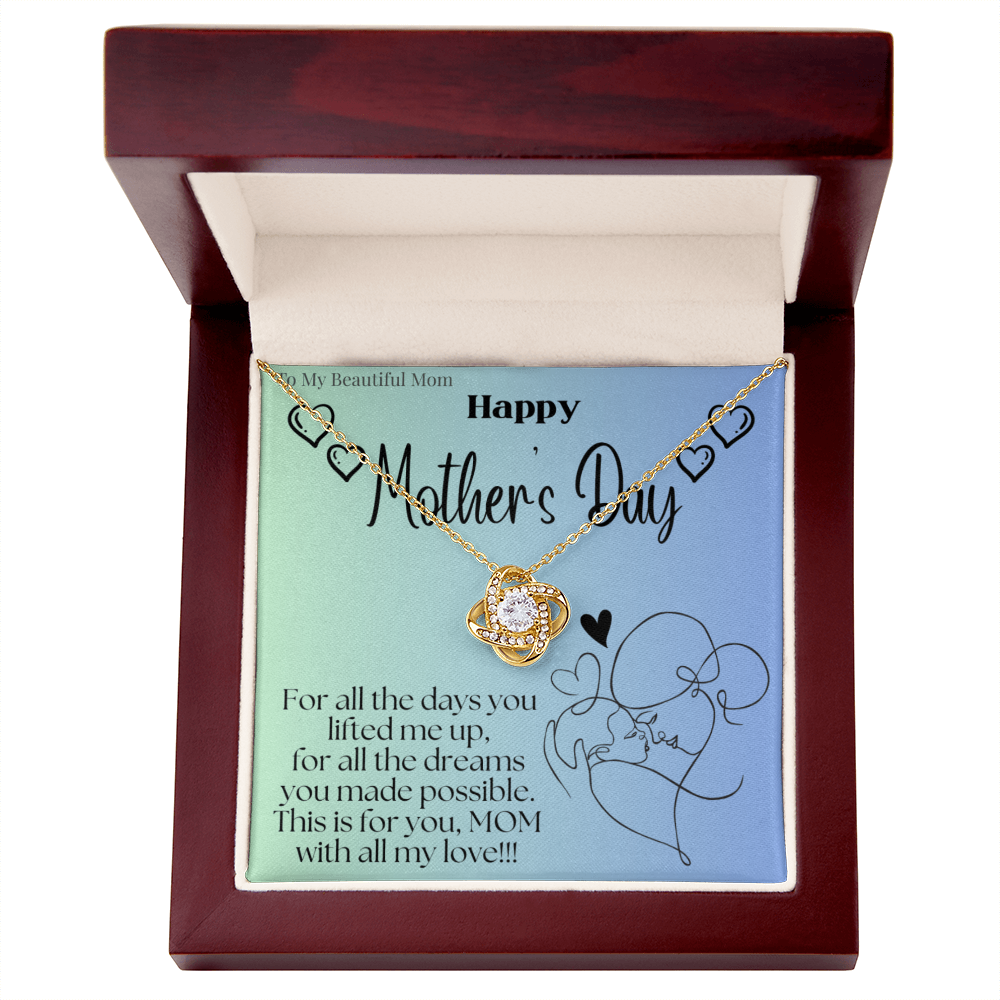 To My Beautiful Mom / Love Knot Necklace Mother's Day Gift