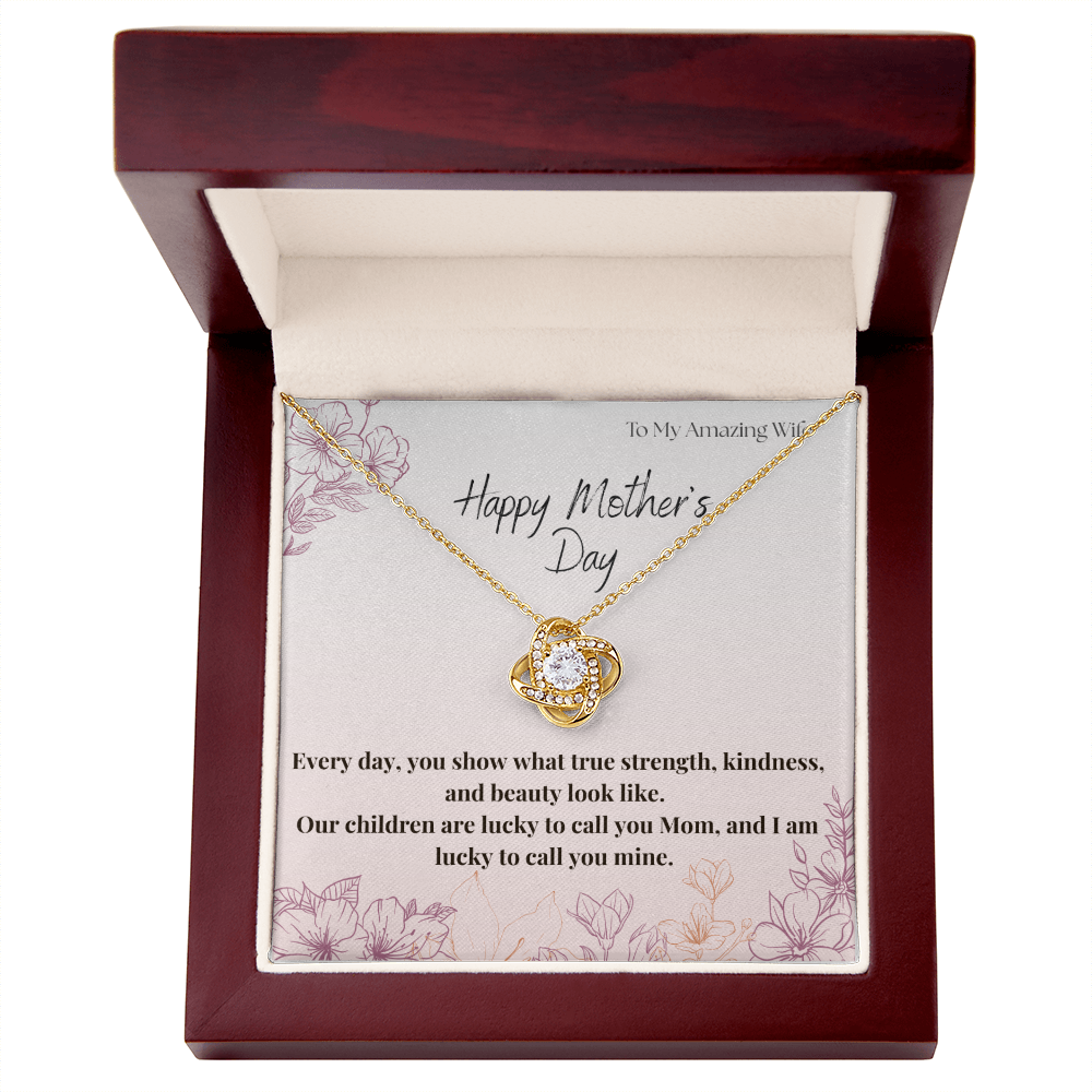 To My Amazing Wife / Love Knot Necklace