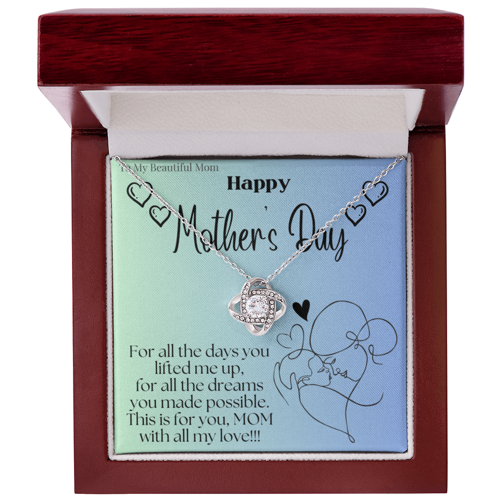 To My Beautiful Mom / Love Knot Necklace Mother's Day Gift