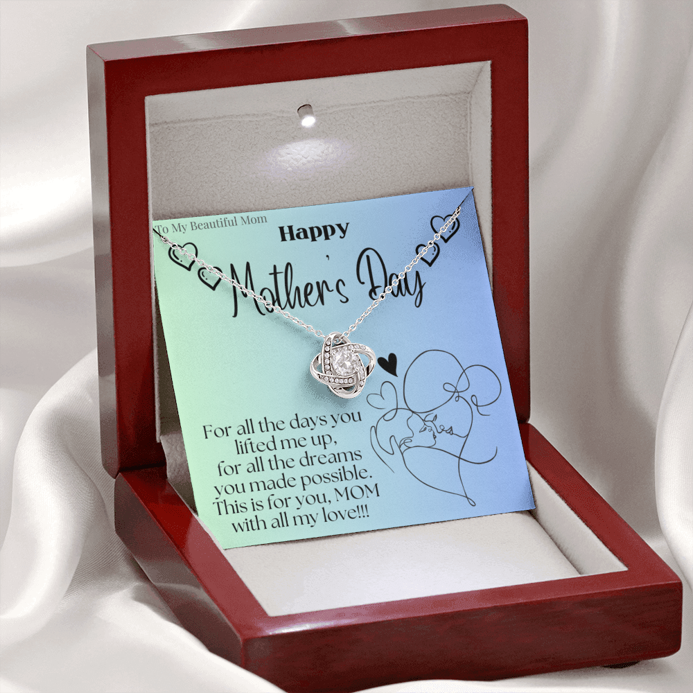 To My Beautiful Mom / Love Knot Necklace Mother's Day Gift