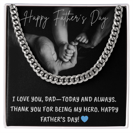 Father's Day / Cuban Link Chain