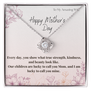 To My Amazing Wife / Love Knot Necklace