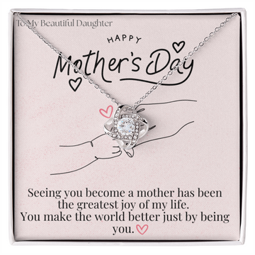 To My Beautiful Daughter / Love Knot Necklace