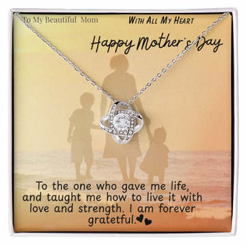 To My Beautiful Mom / Love Knot Necklace Mother's Day Gift
